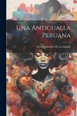 Una Antigualla Peruana