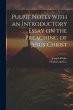 Pulpit Notes With an Introductory Essay... - Bild 1