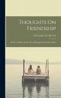 Thoughts On Friendship: By Way of... - Bild 1