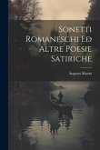 Sonetti Romaneschi Ed Altre Poesie Satiriche