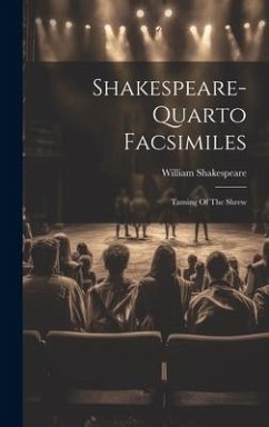 Shakespeare-quarto Facsimiles: Taming Of The Shrew - Shakespeare, William