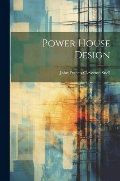 Power House Design - Snell, John Francis Cleverton