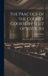 The Practice of the County Courts, by... - Bild 1