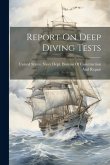 Report On Deep Diving Tests