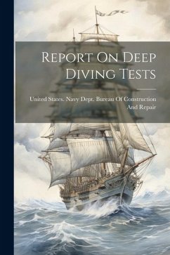 Report On Deep Diving Tests