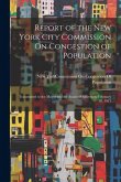 Report of the New York City Commission On Congestion of Population