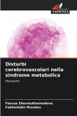 Disturbi cerebrovascolari nella sindrome metabolica