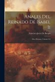 Anales Del Reinado De Isabel Ii: Obra Póstuma, Volumes 5-6