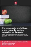 Compreensão da leitura: uma visão do ensino superior no Equador