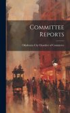 Committee Reports