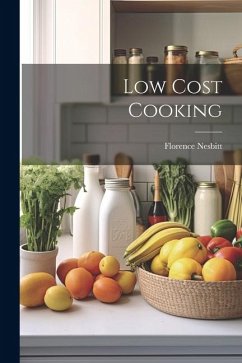 Low Cost Cooking - Nesbitt, Florence