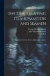 The law Relating to Shipmasters and... - Bild 1
