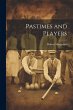 Pastimes and Players - Bild 1