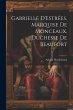 Gabrielle D'Estrées, Marquise de... - Bild 1