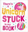 There's a Unicorn Stuck in My Book! - Bild 1