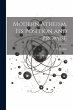 Modern Atheism, Its Position and Promise - Bild 1