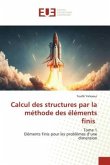 Calcul des structures par la méthode des éléments finis