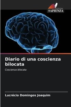 Diario di una coscienza bilocata - Joaquim, Lucrécio Domingos