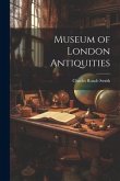 Museum of London Antiquities