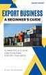 Export Business A Beginner's Guide - Bild 1