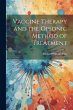 Vaccine Therapy and the Opsonic Method... - Bild 1