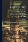 Bulletin Of The National Federation Of Remedial Loan Associations; Volume 9