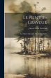 Le Peintre-Graveur: Les Maîtres... - Bild 1
