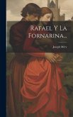 Rafael Y La Fornarina...