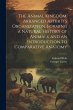 The Animal Kingdom, Arranged After its... - Bild 1