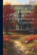 History of the Reformed Church in the... - Bild 1