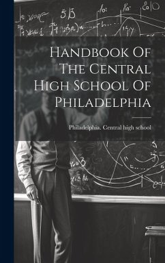 Cover Handbook Of The Central High School Of Philadelphia