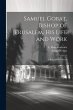 Samuel Gobat, Bishop of Jerusalem, His... - Bild 1
