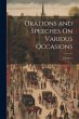 Orations and Speeches On Various... - Bild 1