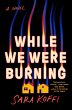 While We Were Burning - Bild 1