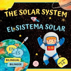 The Solar System for Bilingual Kids / El Sistema Solar Para Niños Bilingües - John, Samuel