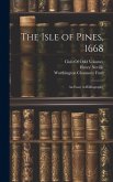 The Isle of Pines, 1668: An Essay in Bibliography