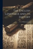 The English Language and its History