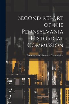 Cover Second Report of The Pennsylvania Historical Commission