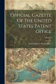 Official Gazette Of The United States Patent Office; Volume 2