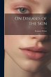 On Diseases of the Skin - Bild 1
