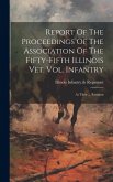 Report Of The Proceedings Of The Association Of The Fifty-fifth Illinois Vet. Vol. Infantry: At Their ... Reunion