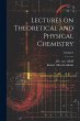 Lectures on Theoretical and Physical... - Bild 1