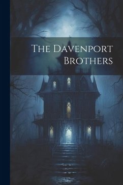 The Davenport Brothers - Anonymous