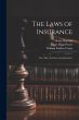 The Laws of Insurance: Fire, Life,... - Bild 1