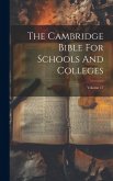 The Cambridge Bible For Schools And Colleges; Volume 17