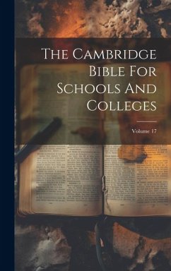 The Cambridge Bible For Schools And Colleges; Volume 17 - Anonymous