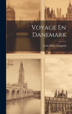 Voyage En Danemark - Dargaud, Jean Marie