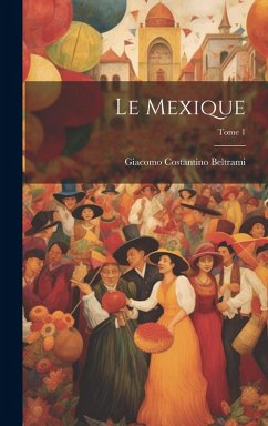 Cover Le Mexique; Tome 1