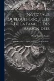 Notice Sur Quelques Coquilles De La Famille Des Ammonidées: Recueillies Dans Le Terrain Jurassique Des Deux-sèvres...