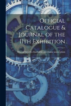 Official Catalogue & Journal of the 11th Exhibition